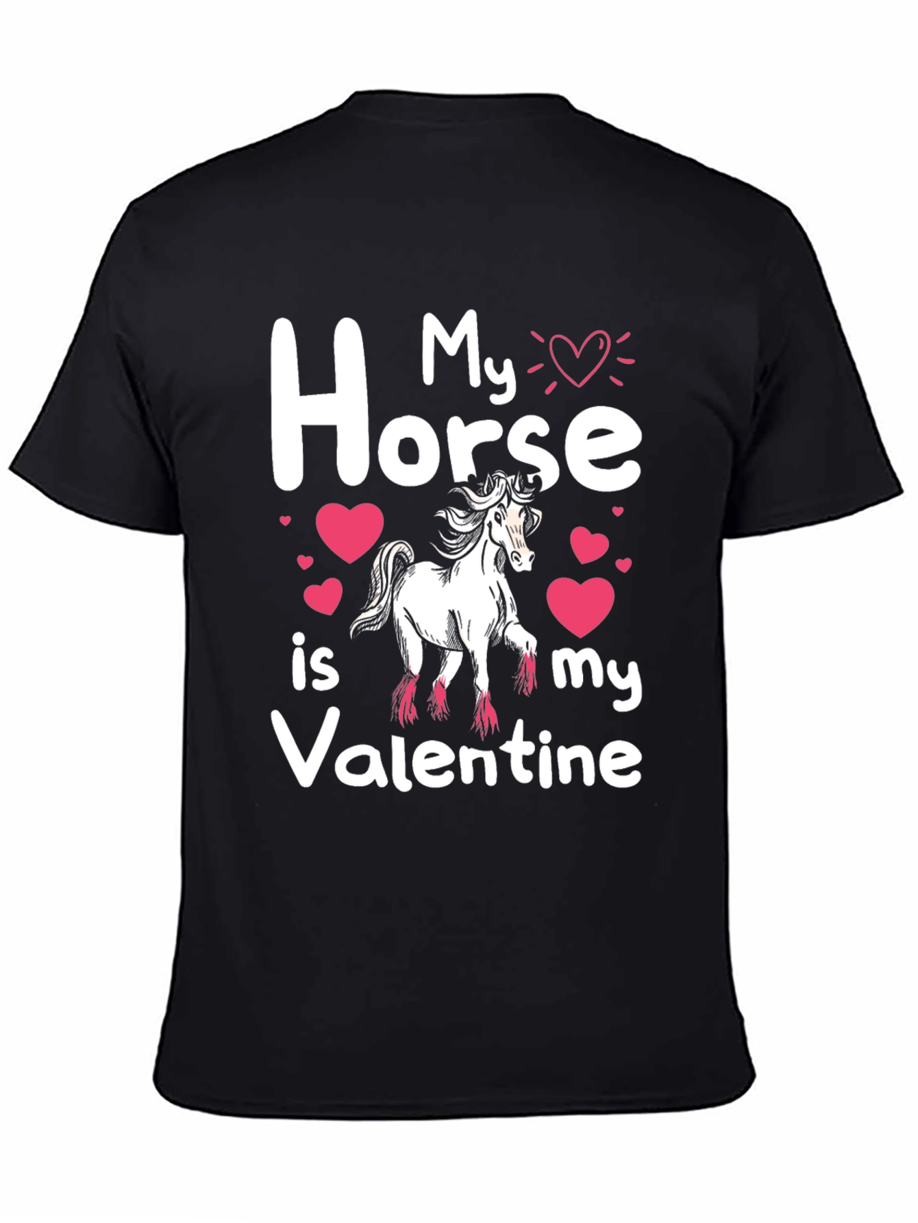 My Horse Is My Valentine T-Shirt
