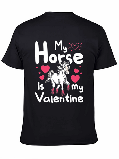 My Horse Is My Valentine T-Shirt