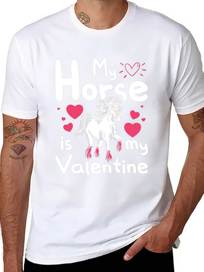 My Horse Is My Valentine T-Shirt