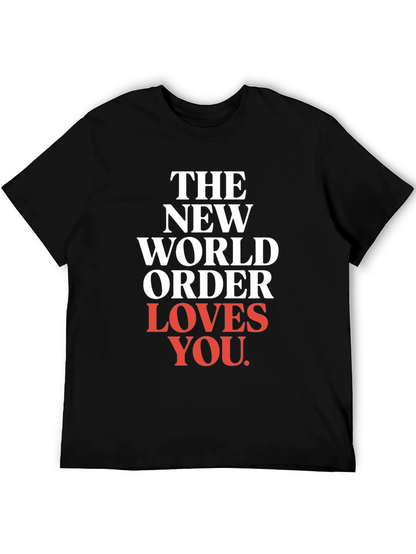The New World Order Loves You T-Shirt