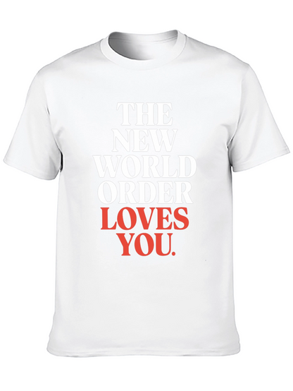The New World Order Loves You T-Shirt