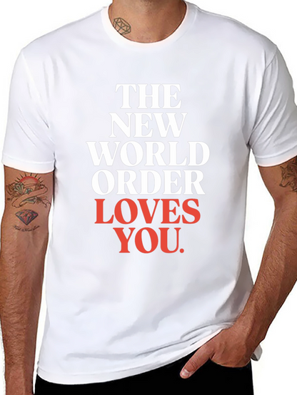 The New World Order Loves You T-Shirt