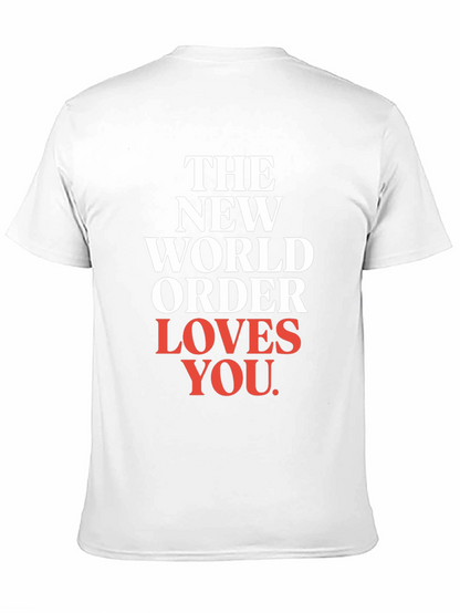 The New World Order Loves You T-Shirt