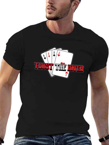 Trust The River Poker Ace T-Shirt