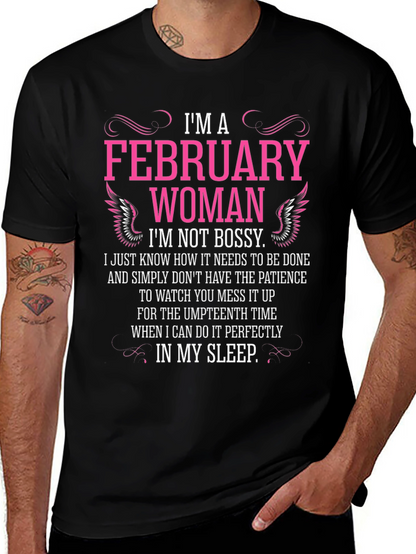 February Woman Graphic T-Shirt - Im Not Bossy
