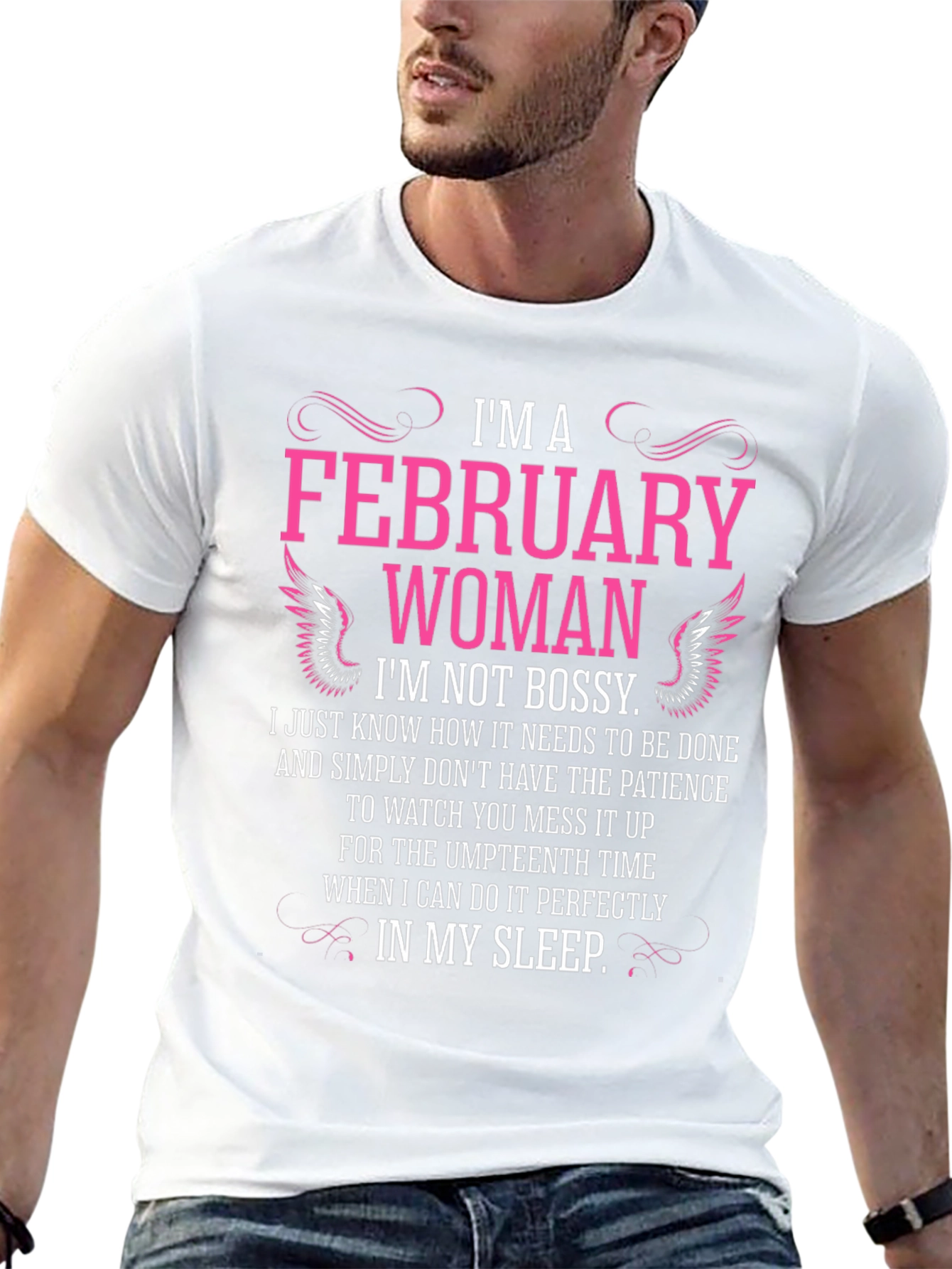 February Woman Graphic T-Shirt - Im Not Bossy