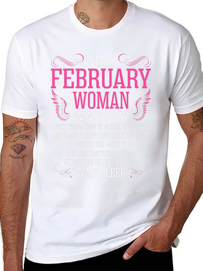 February Woman Graphic T-Shirt - Im Not Bossy