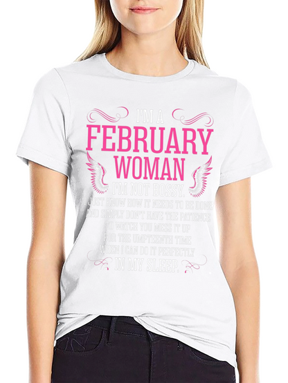 February Woman Graphic T-Shirt - Im Not Bossy