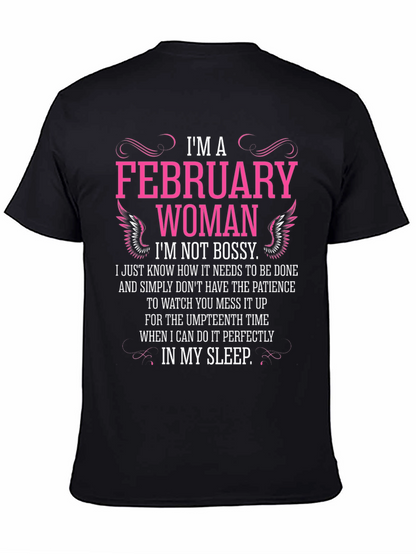 February Woman Graphic T-Shirt - Im Not Bossy