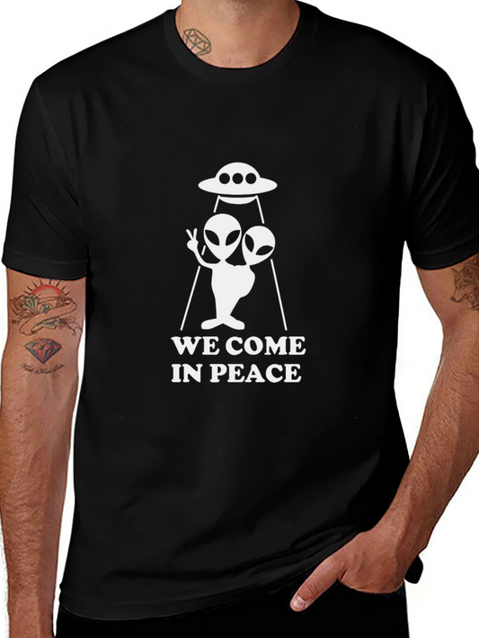 We Come In Peace Alien UFO Graphic T-Shirt