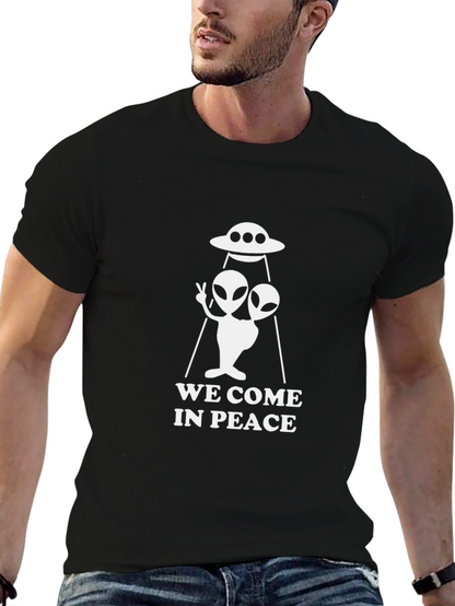 We Come In Peace Alien UFO Graphic T-Shirt