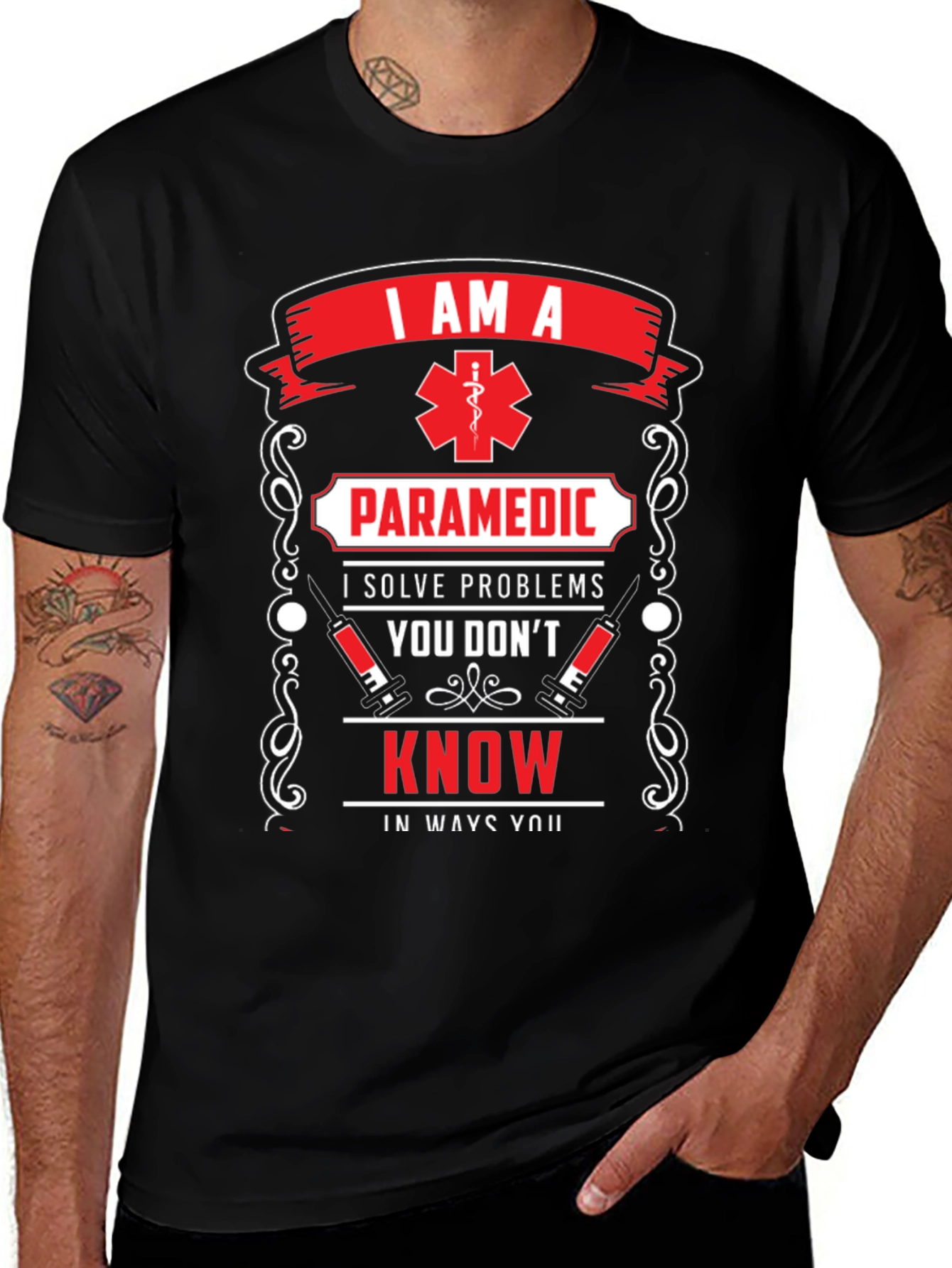 Paramedic T-Shirt: I Solve Problems You Dont Know