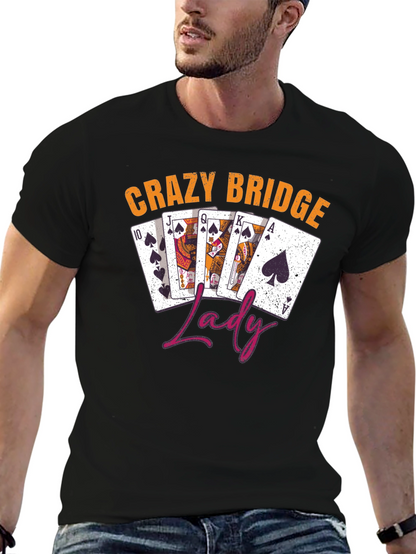 Crazy Bridge Lady T-Shirt