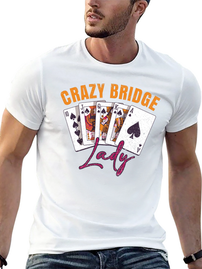 Crazy Bridge Lady T-Shirt
