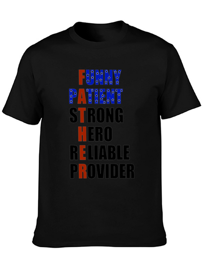Fathers Day T-Shirt - Funny Patient Strong Hero