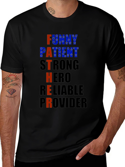Fathers Day T-Shirt - Funny Patient Strong Hero