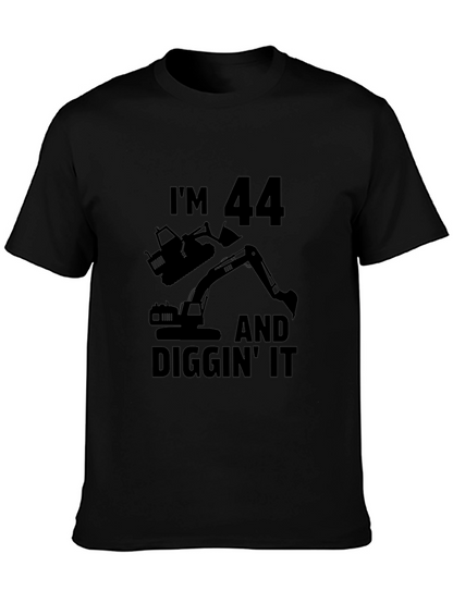 Im 44 and Diggin It Mens Black T-Shirt