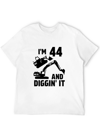 Im 44 and Diggin It Mens Black T-Shirt