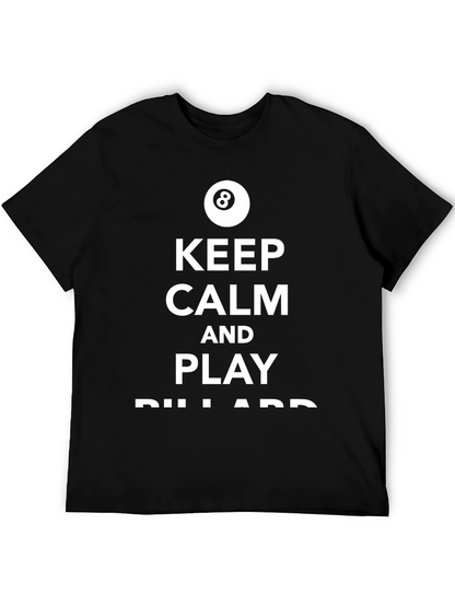 Keep Calm and Play Billiards T-Shirt - Black