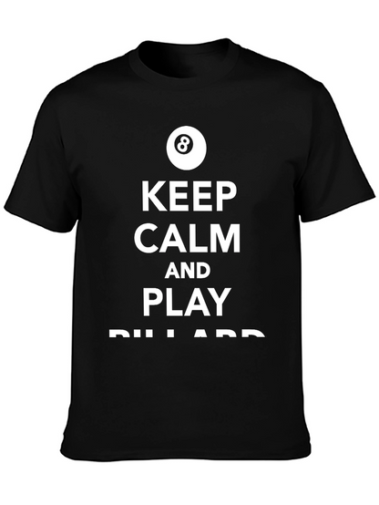 Keep Calm and Play Billiards T-Shirt - Black