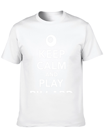 Keep Calm and Play Billiards T-Shirt - Black