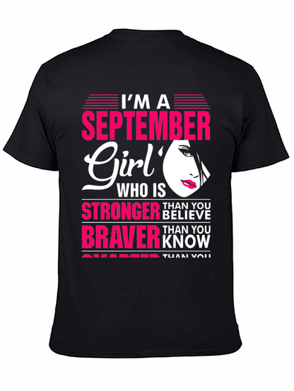 September Girl T-Shirt: Stronger & Braver