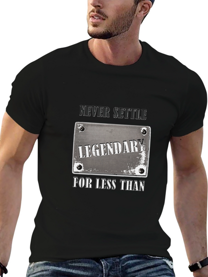 Legendary Never Settle Black Graphic T-Shirt
