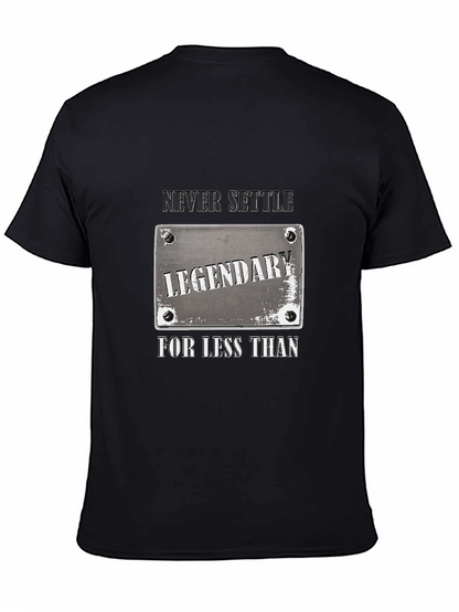 Legendary Never Settle Black Graphic T-Shirt