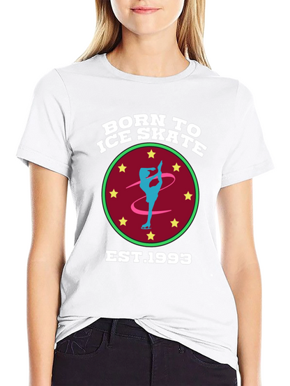 Born to Ice Skate T-Shirt - EST. 1993