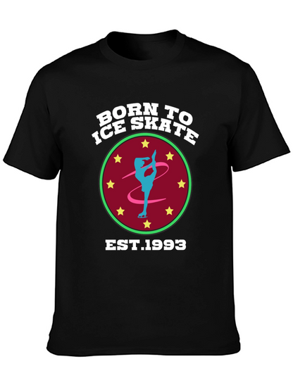 Born to Ice Skate T-Shirt - EST. 1993