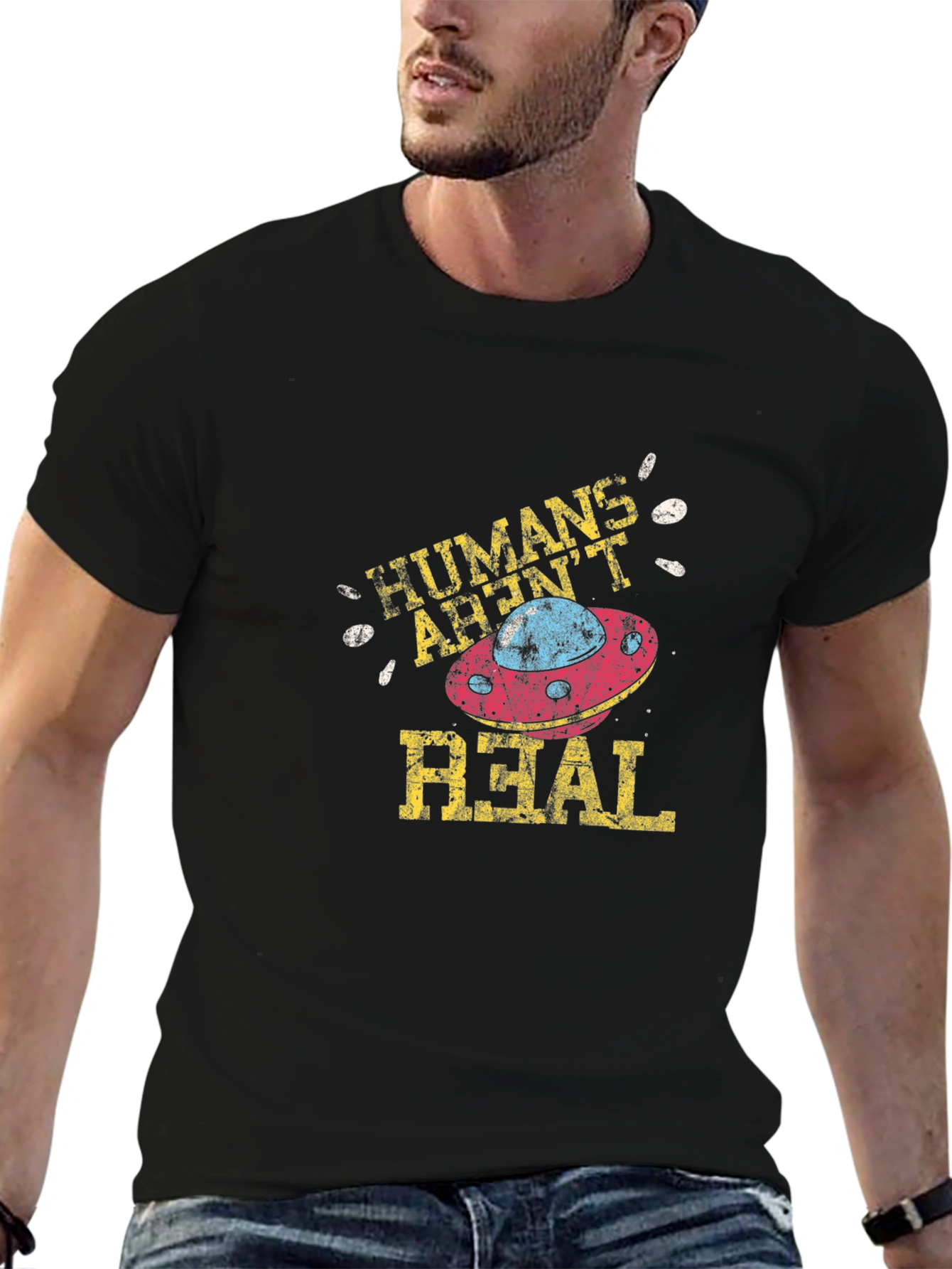 Humans Arent Real T-Shirt Alien UFO Conspiracy Tee