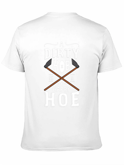 Dirty Hoe Happy Hoe Funny Adult Humor T-Shirt