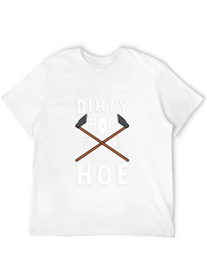 Dirty Hoe Happy Hoe Funny Adult Humor T-Shirt