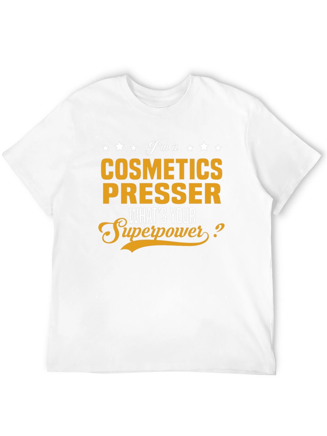 Cosmetics Presser Superpower T-Shirt - Black Cotton Tee