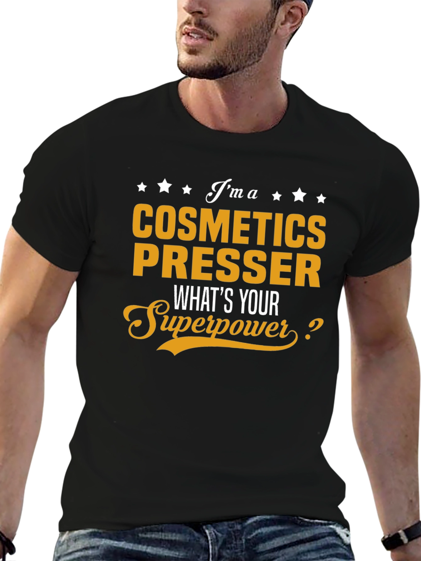 Cosmetics Presser Superpower T-Shirt - Black Cotton Tee