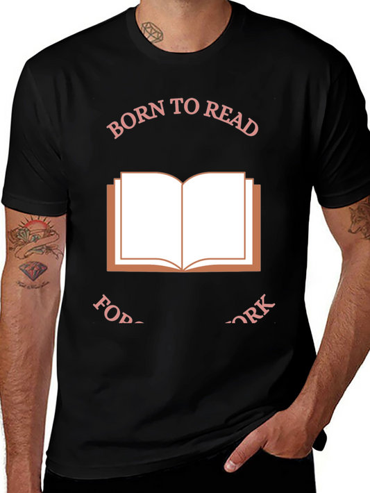 Born to Read T-Shirt Book Lover Tee