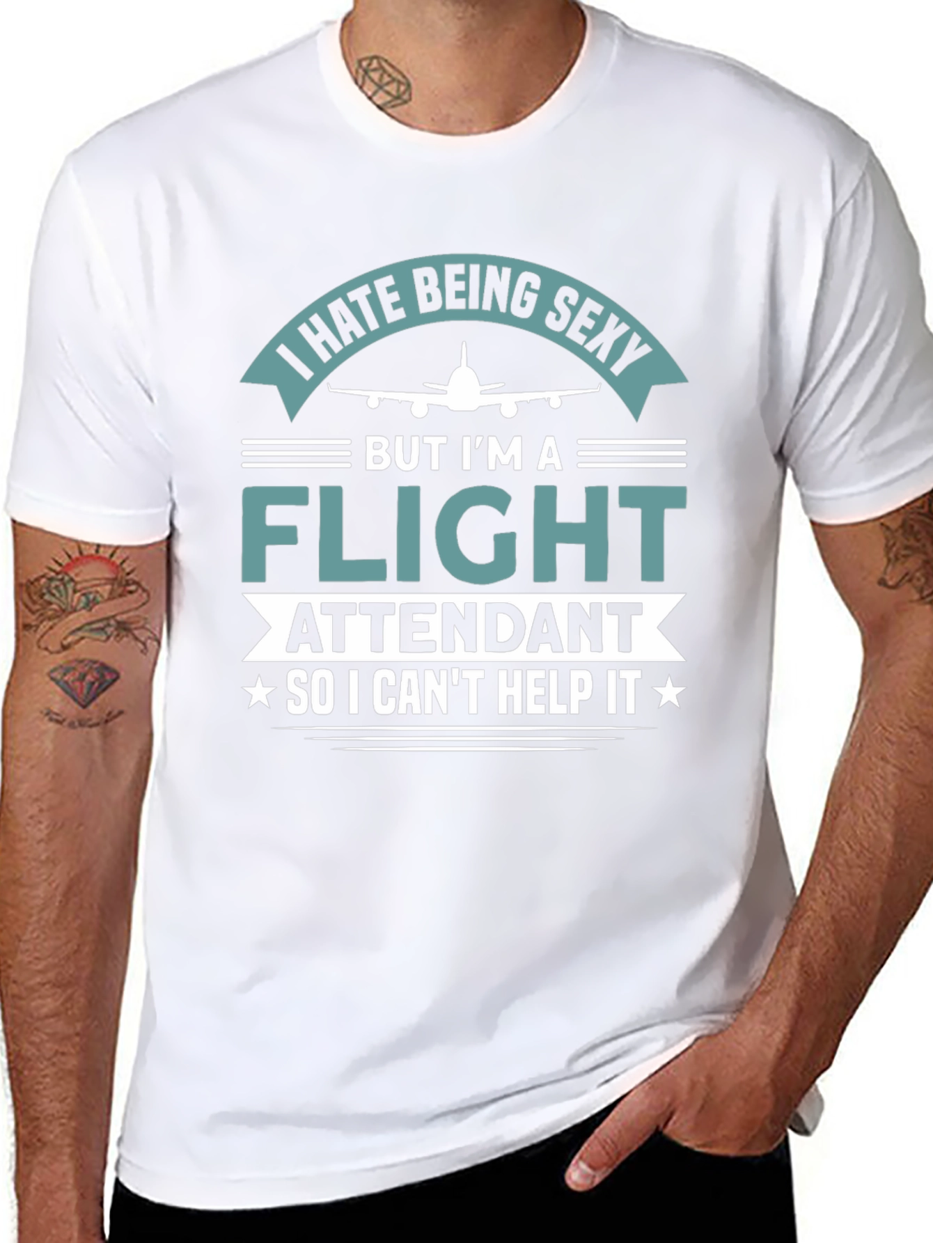 I Hate Being Sexy Flight Attendant T-Shirt