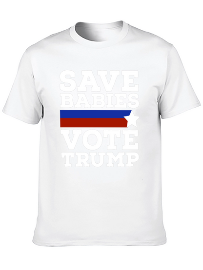 Save Babies Vote Trump T-Shirt