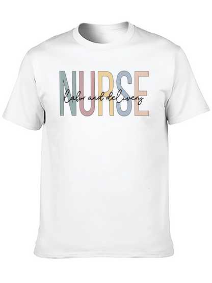 Labor and Delivery Nurse Graphic T-Shirt