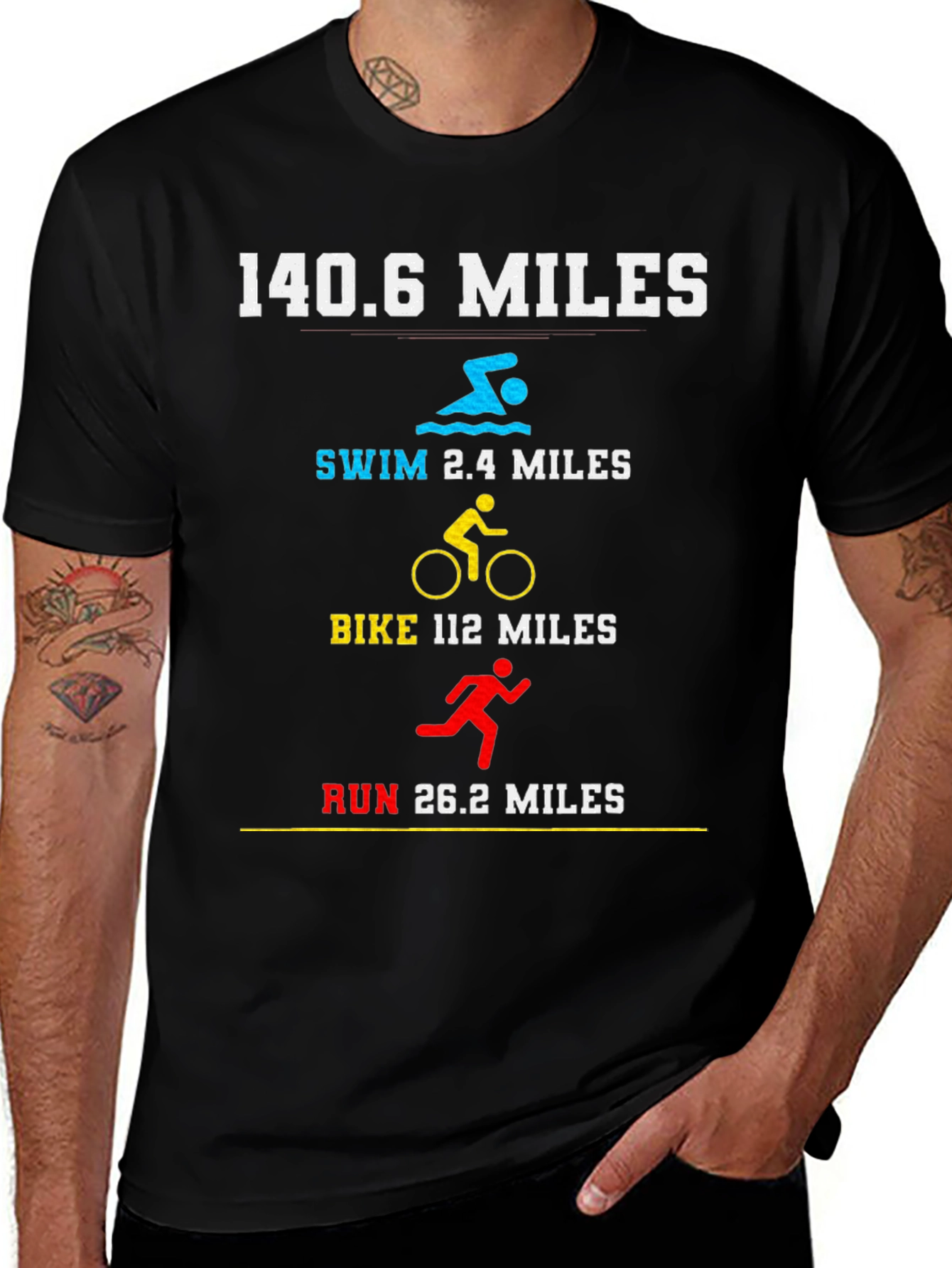 140.6 Miles Triathlon T-Shirt - Swim Bike Run