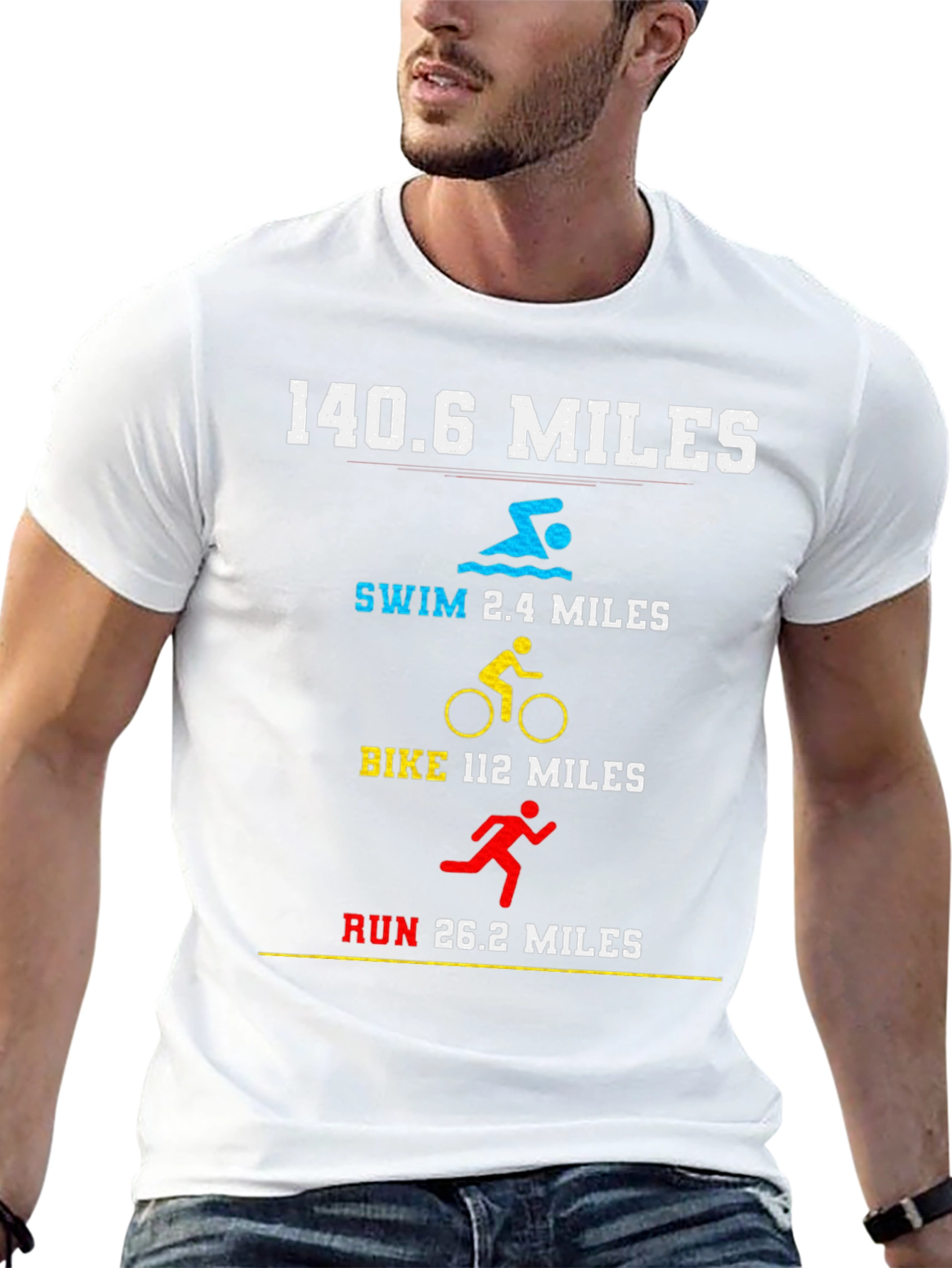 140.6 Miles Triathlon T-Shirt - Swim Bike Run