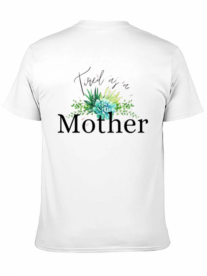Tired As A Mother Graphic Tee - Black