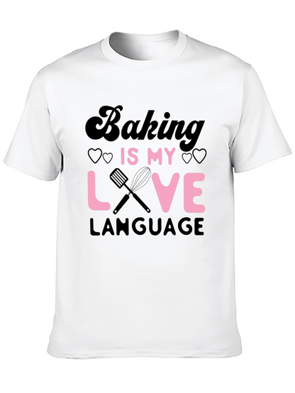 Baking Is My Love Language Graphic Tee