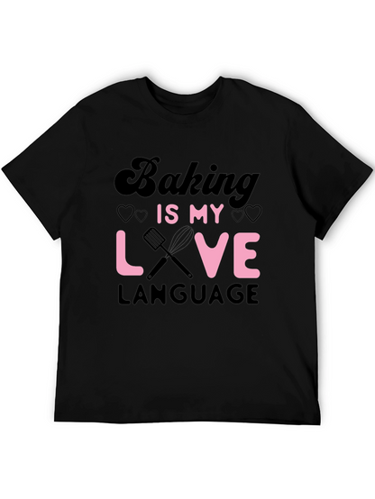 Baking Is My Love Language Graphic Tee
