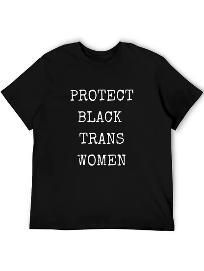Protect Black Trans Women T-Shirt