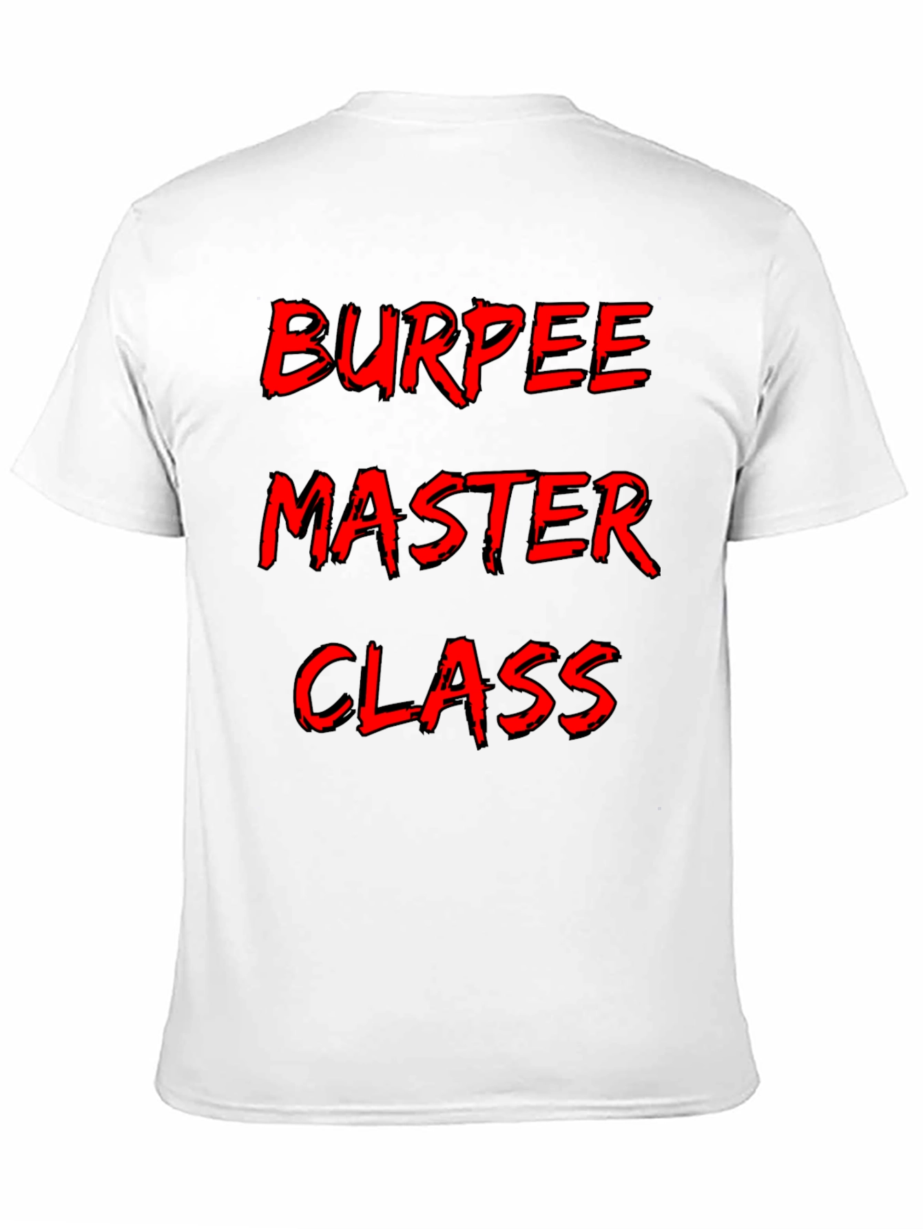 Burpee Master Class T-Shirt - Fitness Apparel
