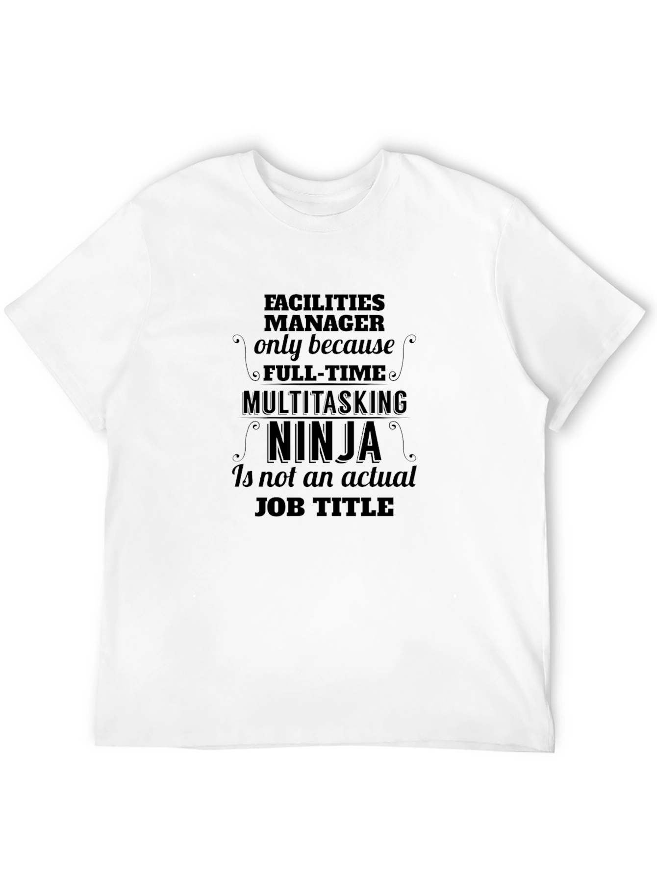 Facilities Manager Ninja Graphic T-Shirt
