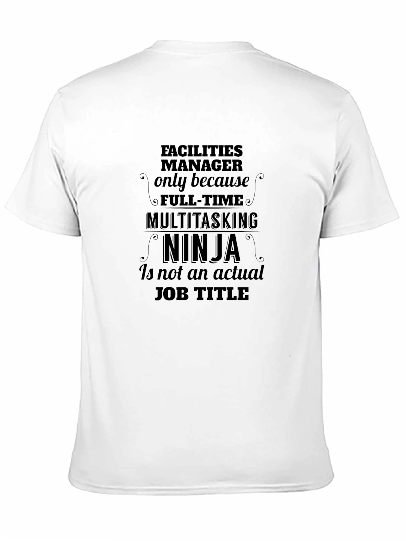 Facilities Manager Ninja Graphic T-Shirt