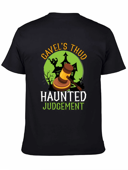 Gavels Thud Haunted Judgement Halloween Tee
