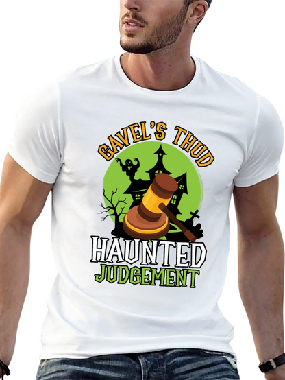 Gavels Thud Haunted Judgement Halloween Tee